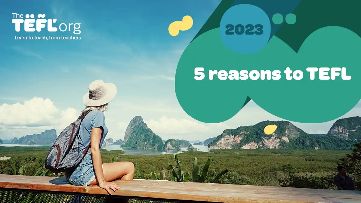 5 reasons to TEFL in 2024