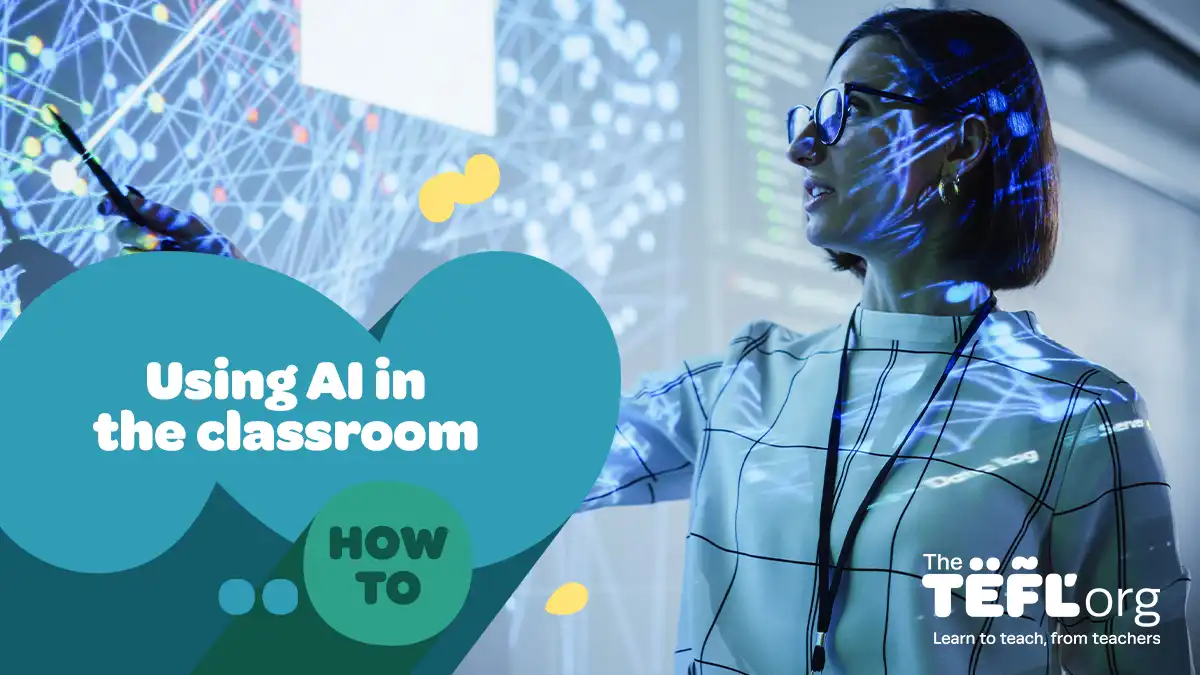 How to use AI in the TEFL classroom