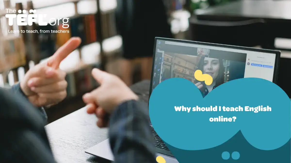 Why should I teach English online?