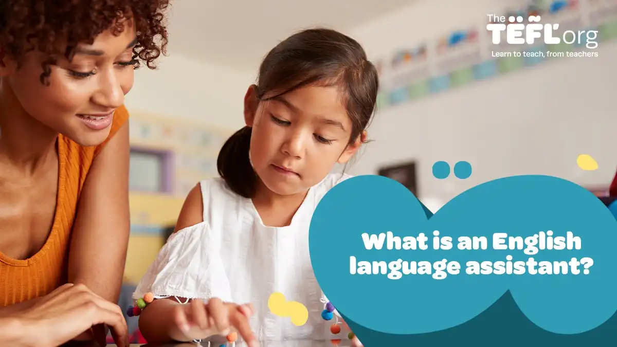 What is an English Language Assistant (ELA)?
