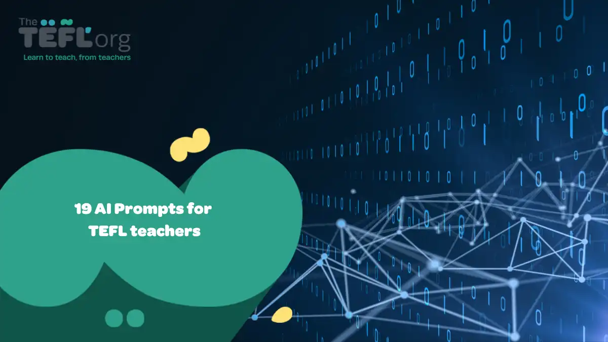 19 AI prompts for TEFL teachers