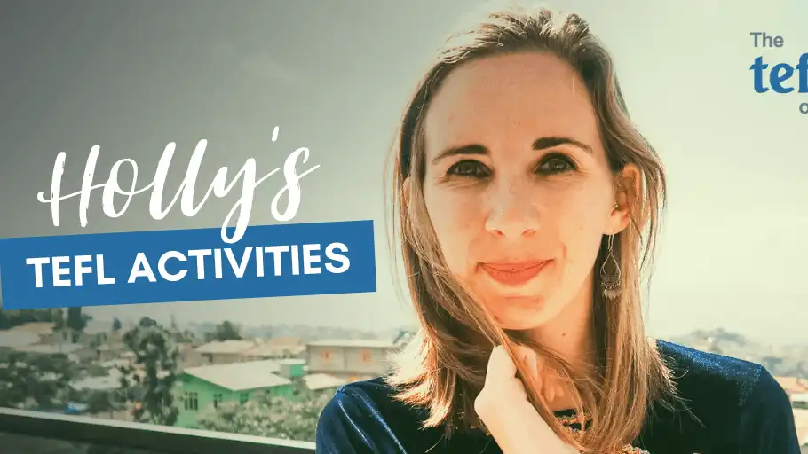 Teaching English Abroad: Holly’s TEFL Activities