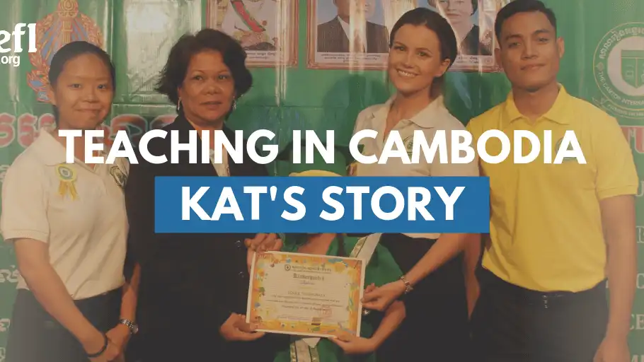 Teaching English in Cambodia: Kat’s TEFL Story
