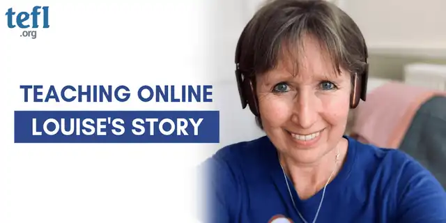 Teaching English Online: Louise’s TEFL Story