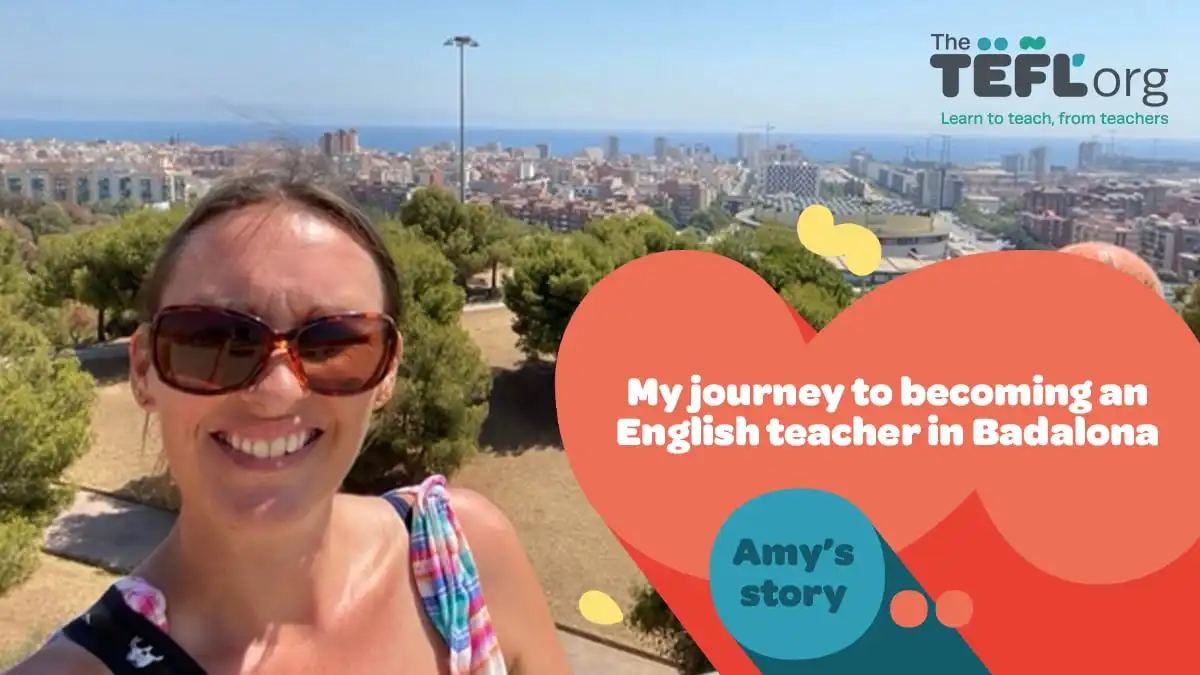 Amy De Macedo Soares e Silva: My journey to becoming an English teacher in Badalona 