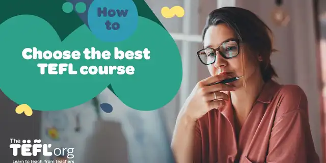 How to choose the best TEFL course