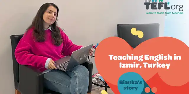 Teaching English in Izmir, Turkey: Bianka’s story