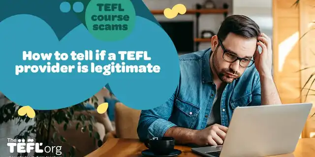 TEFL course scams: how to tell if a provider is legitimate