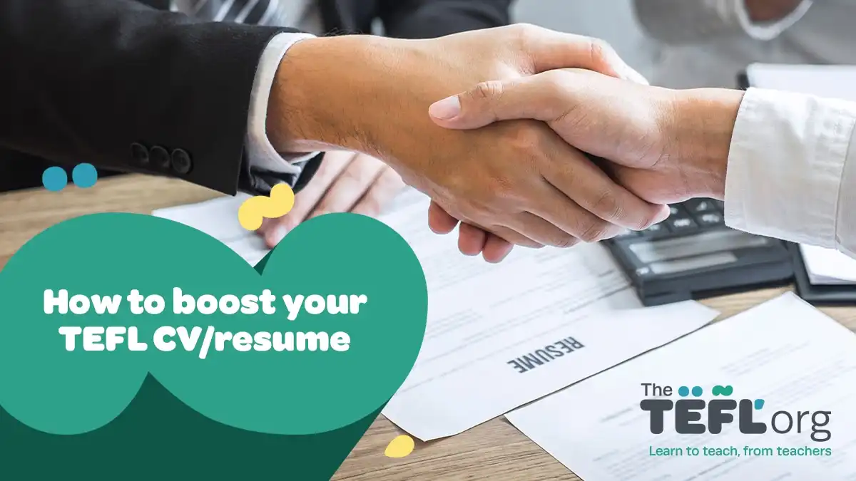 How to boost your CV/resume as a TEFL teacher