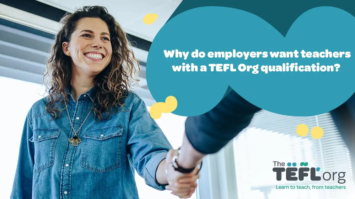 Why do employers want teachers with a TEFL Org qualification?