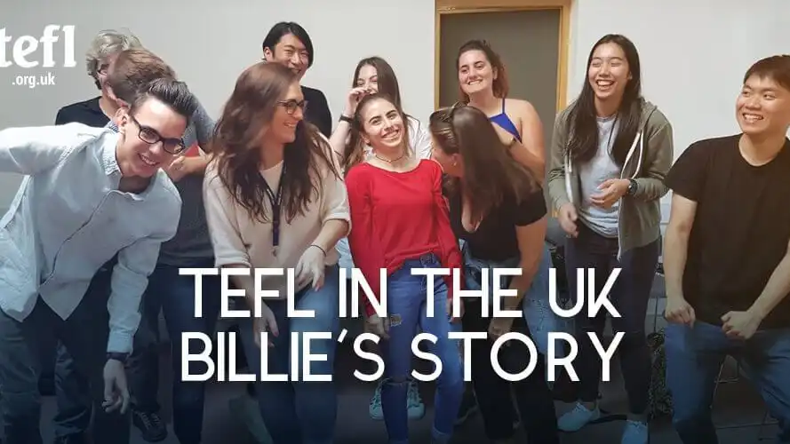TEFL in the UK: Billie’s Story