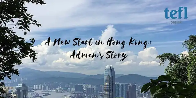 A New Start in Hong Kong: Adrian’s Story