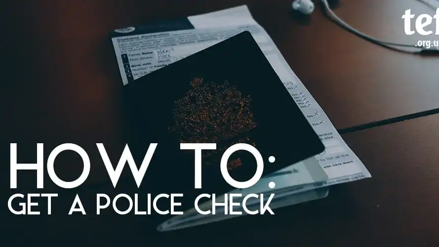 How To: Get a Police Check