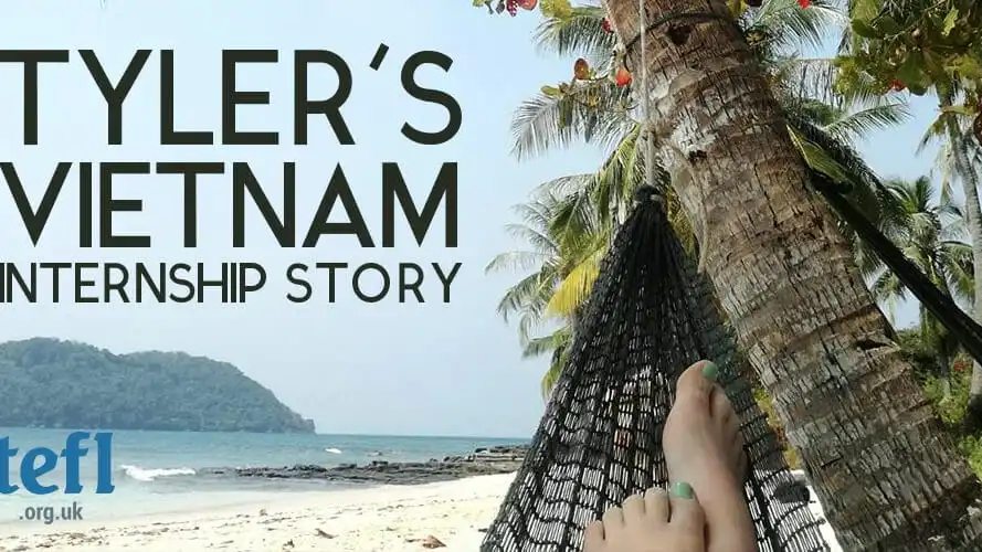 Tyler’s Vietnam Internship Story