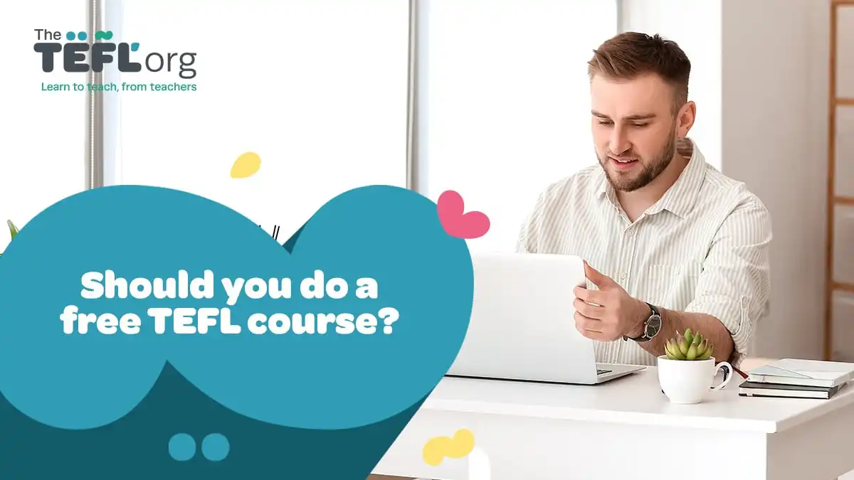 Should you do a free TEFL course?