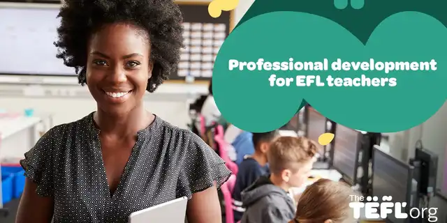Professional development for EFL teachers