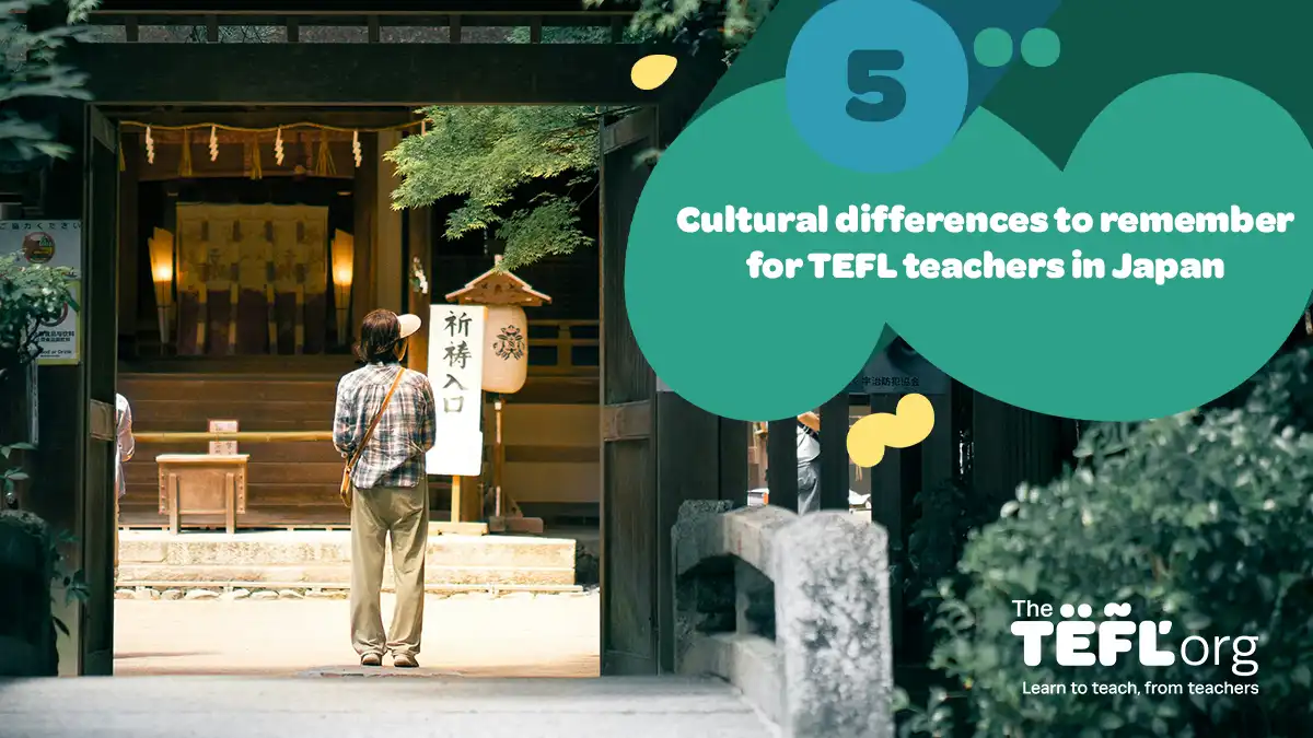 5 cultural differences to remember for TEFL teachers in Japan