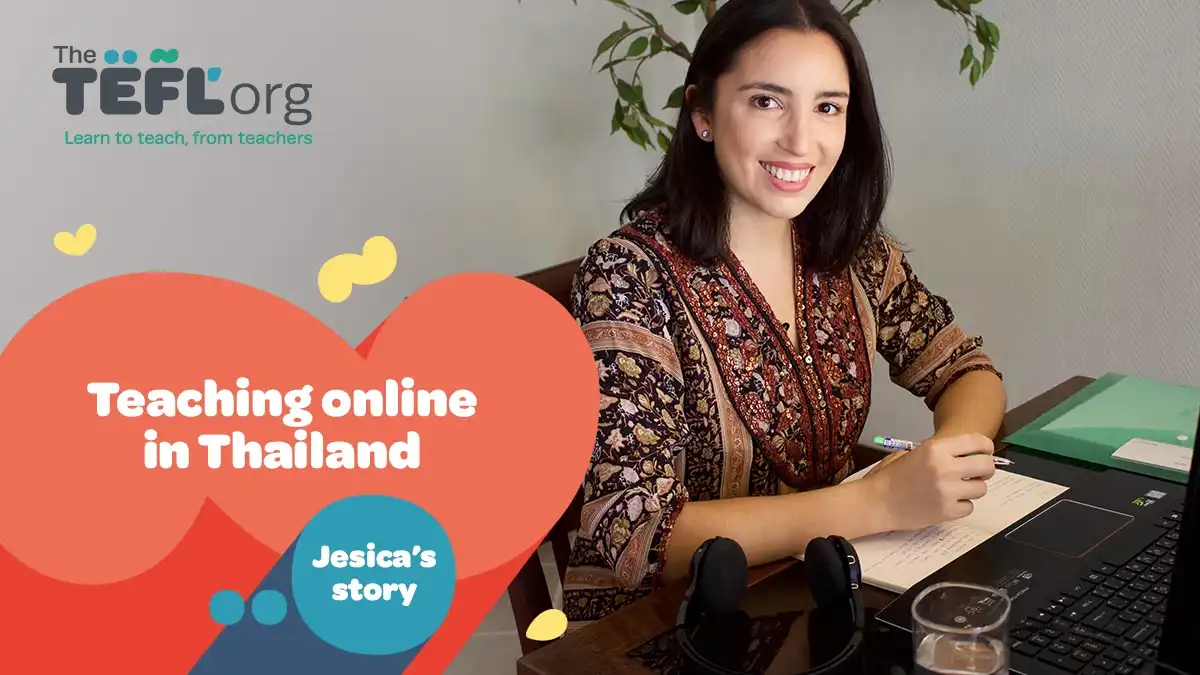 Teaching Online in Thailand: Jesica’s Story