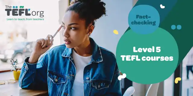 Fact-checking: Level 5 TEFL Courses