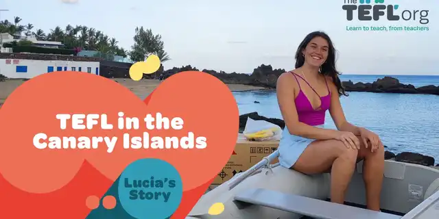 TEFL in the Canary Islands: Lucia’s story