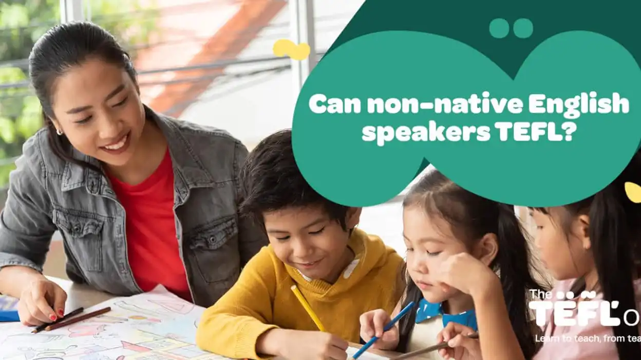 Can Non-Native English Speakers TEFL?