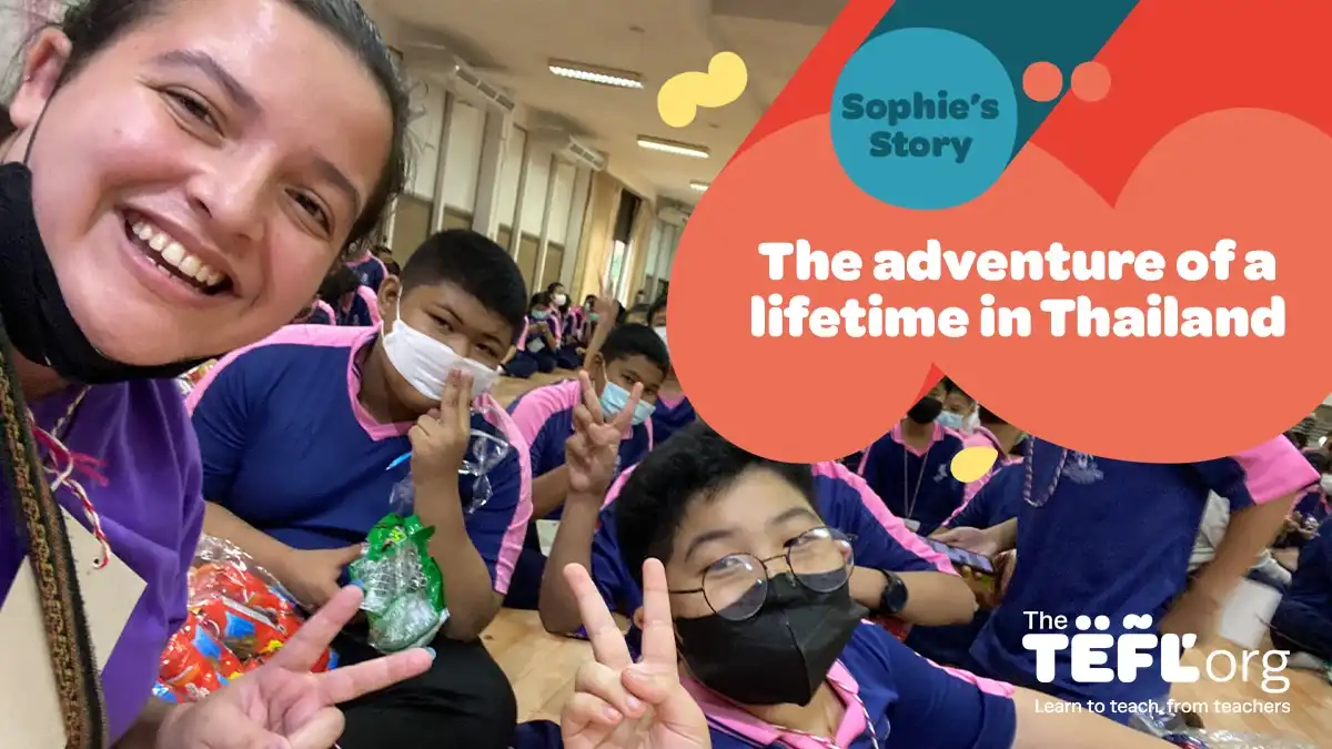 The adventure of a lifetime in Thailand: Sophie’s story