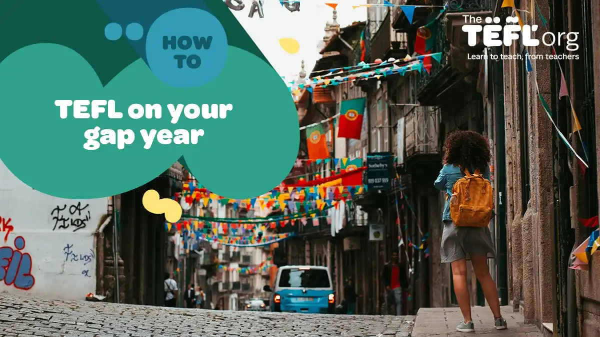 What to do on a gap year: TEFL
