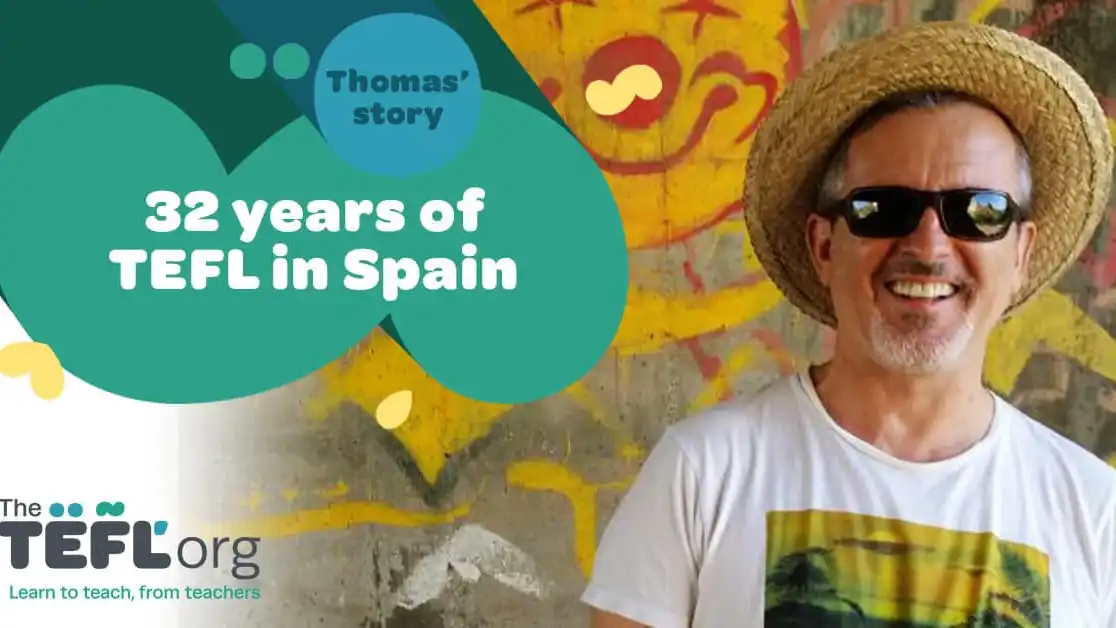 32 Years of TEFL in Spain: Thomas’ Story