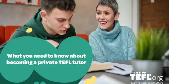 What you need to know about becoming a private TEFL tutor