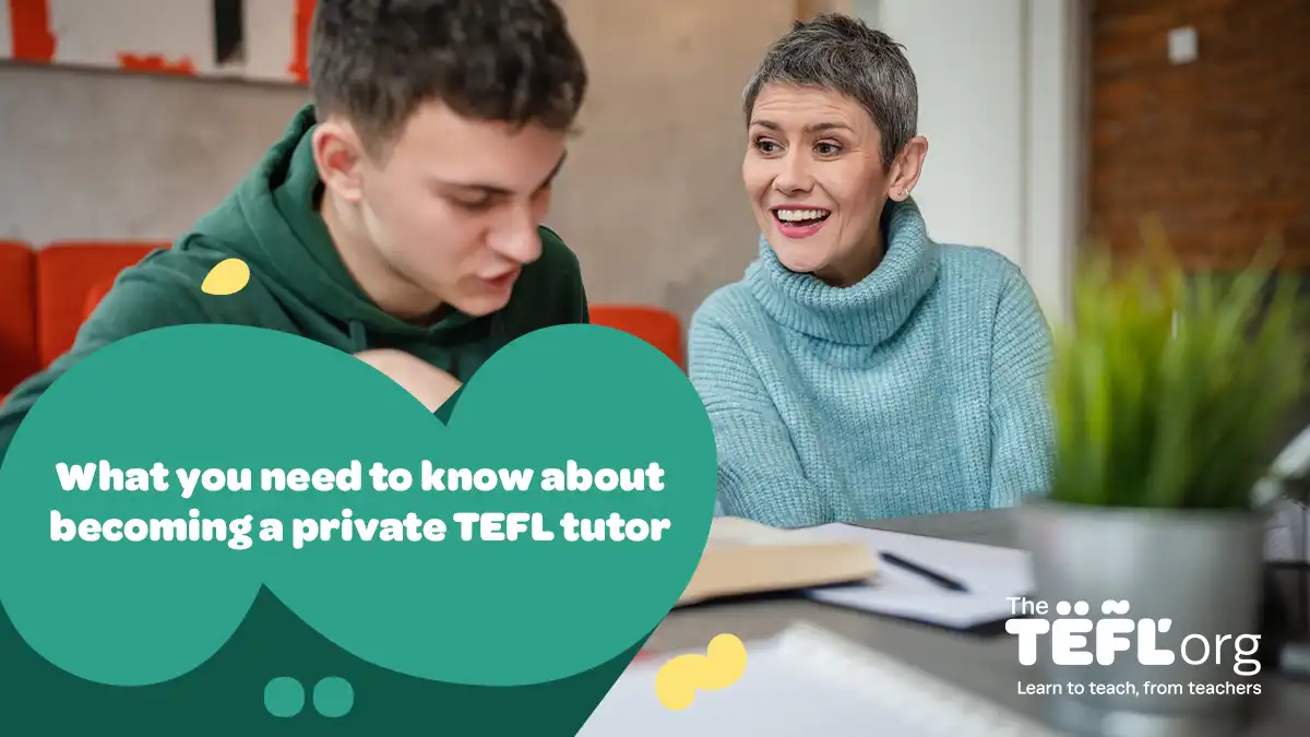 What you need to know about becoming a private TEFL tutor