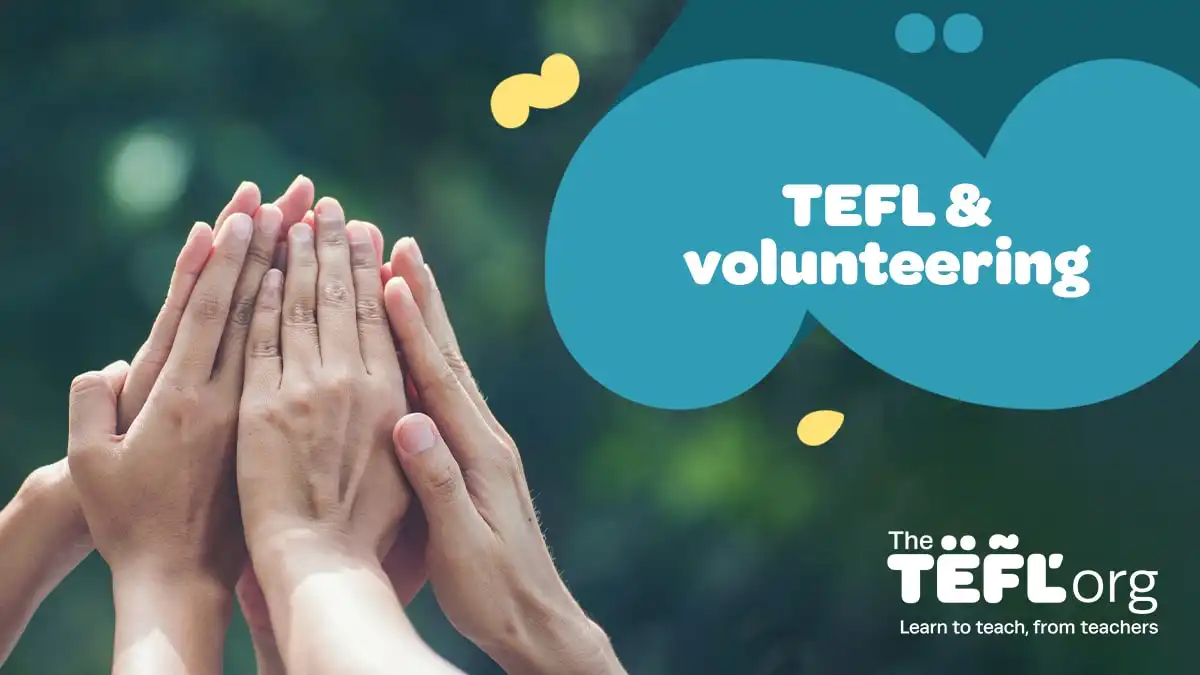 TEFL and Volunteering