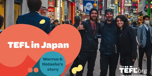 Teaching English In Japan: Warren & Natasha’s Story 